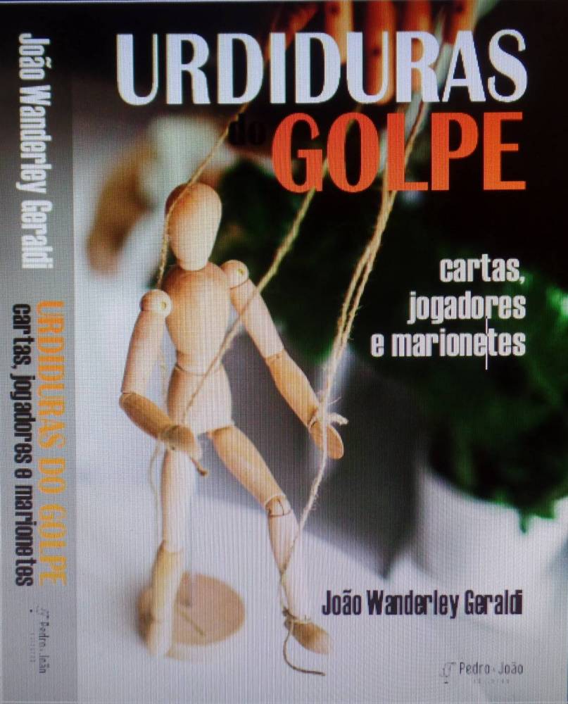 Urdiduras do golpe: cartas, jogadores e marionetes - Imagem 1
