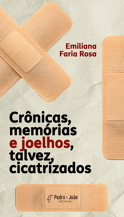 Crônicas, memórias e joelhos, talvez, cicatrizados