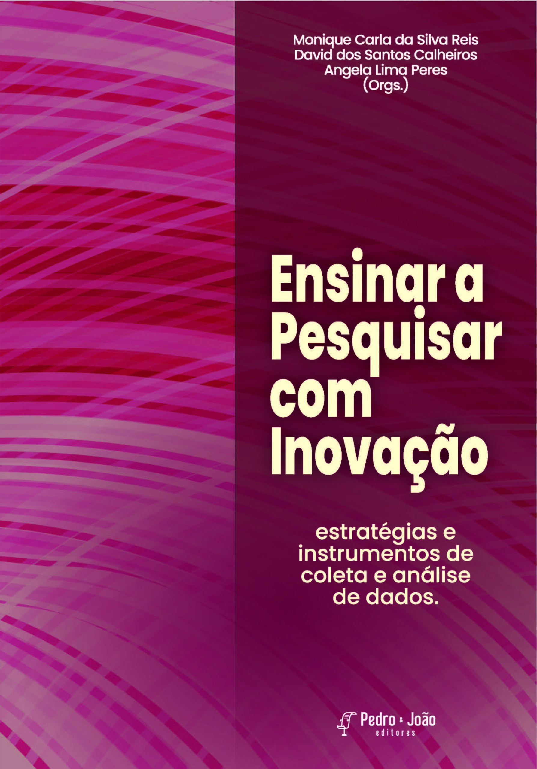 Ensinar a Pesquisar com Inovação: estratégias e instrumentos de coleta e análise de dados - Imagem 1