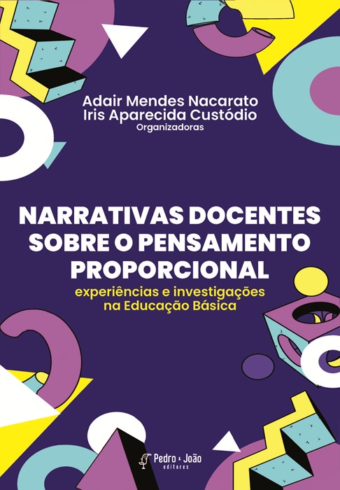 Narrativas docentes sobre o pensamento proporcional: experiências e investigações na Educação Básica