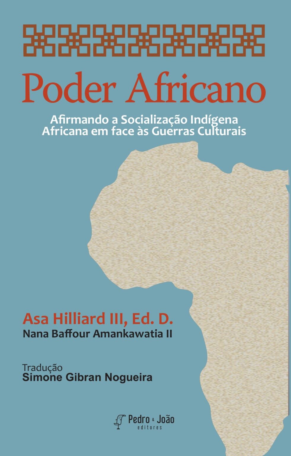 Poder Africano Afirmando a Socialização Indígena Africana em face às Guerras Culturais - Imagem 1
