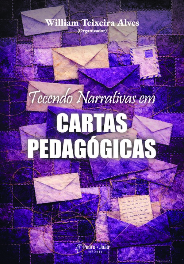 Tecendo narrativas em cartas pedagógicas