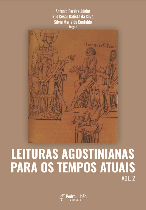 Leituras agostinianas para os tempos atuais. Vol. II