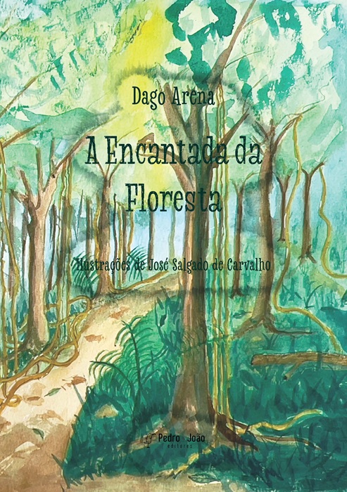 A encantada da floresta
