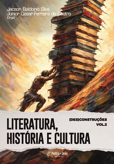 Literatura, História e Cultura: (des)construções. Vol. 2