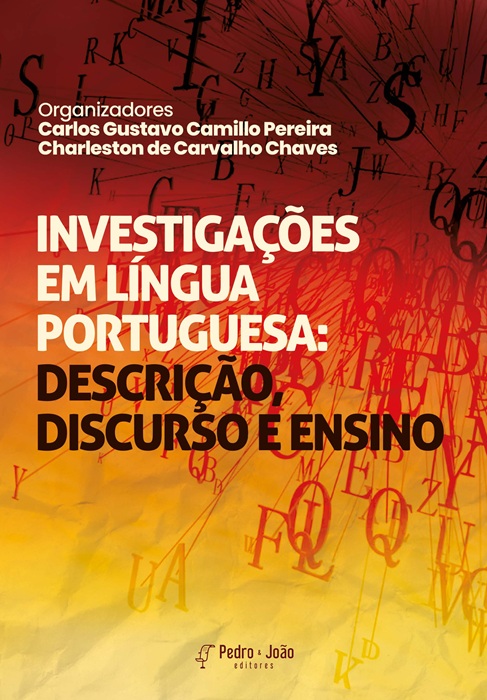 Investigações em língua portuguesa: descrição, discurso e ensino