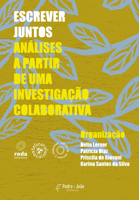 Escrever juntos. Análises a partir de uma investigação colaborativa