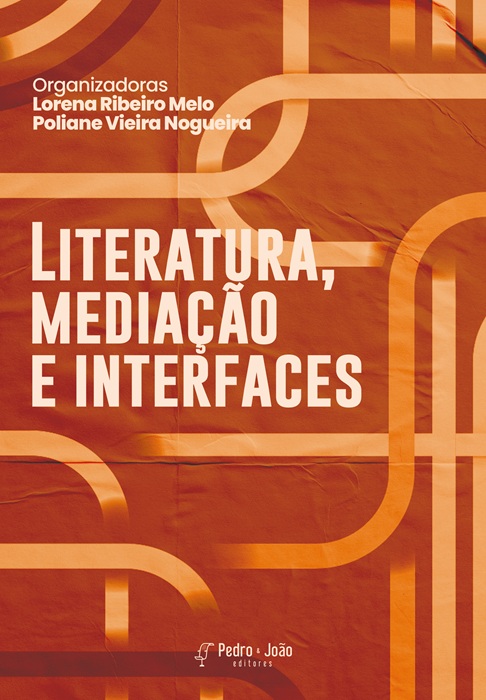 Literatura, mediação e interfaces