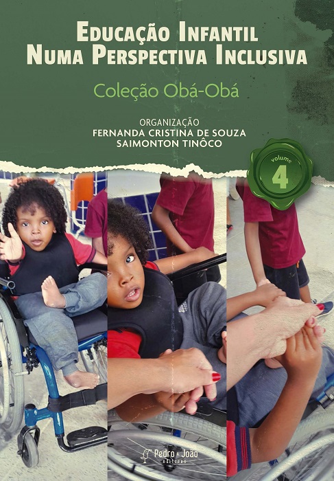 Educação Infantil numa perspectiva inclusiva. Coleção Oba-Obá. Vol. 4
