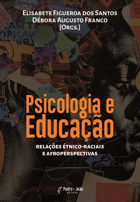 Psicologia e Educação: relações étnico-raciais e afroperspectivas