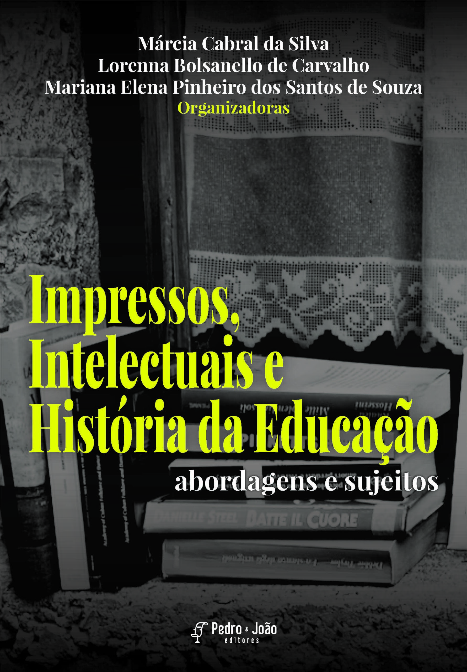 Impressos, Intelectuais e História da Educação: abordagens e sujeitos - Imagem 1