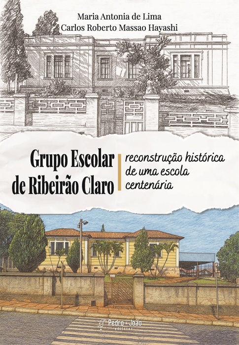 Grupo Escolar de Ribeirão Claro: reconstrução histórica de uma escola centenária