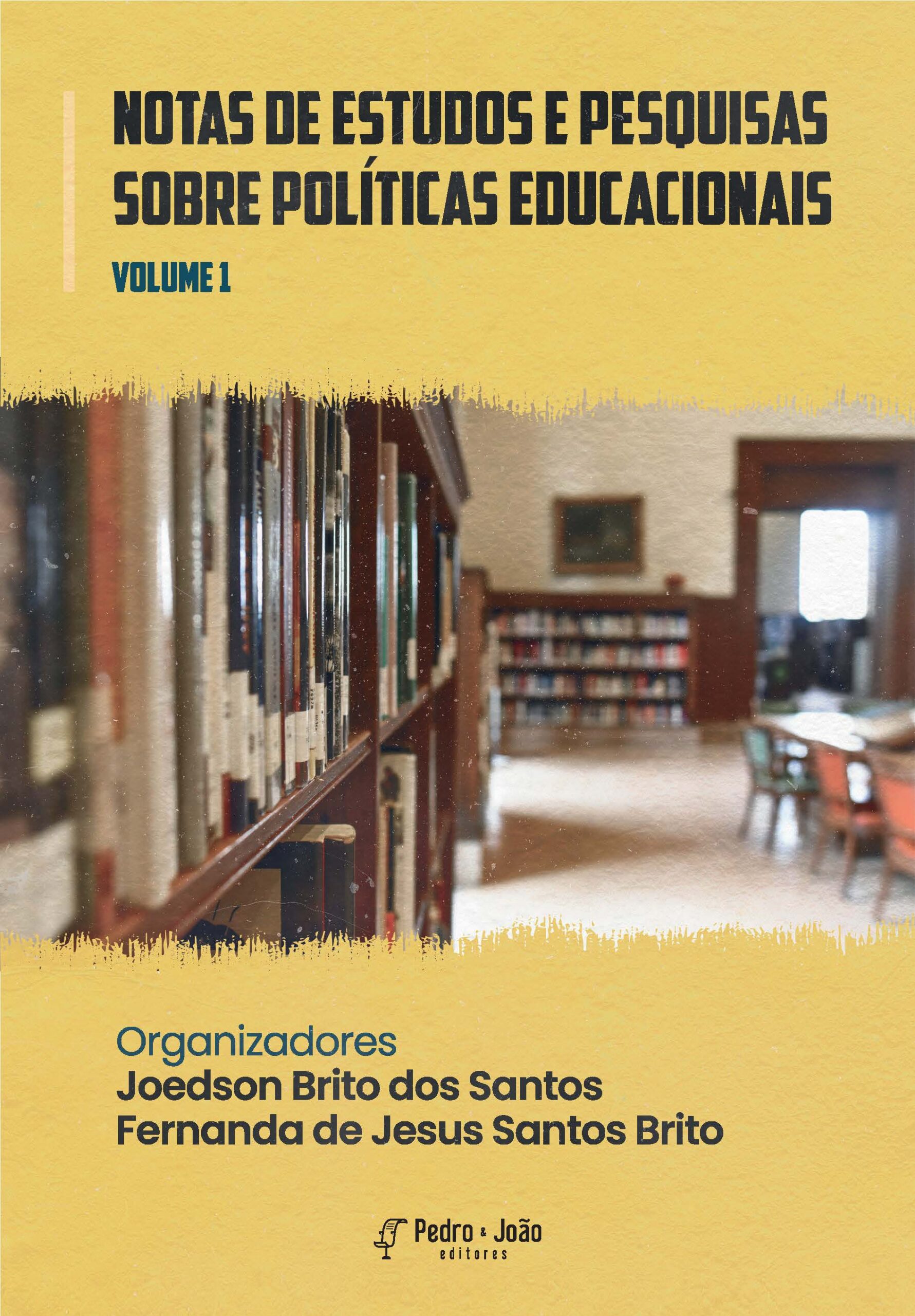 Notas de estudos e pesquisas sobre Políticas Educacionais. Vol. 1 - Imagem 1