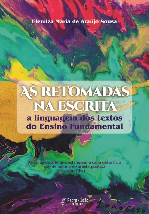 As retomadas na escrita: a linguagem dos textos do Ensino Fundamental