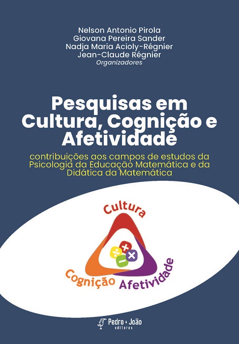 Pesquisas em Cultura, Cognição e Afetividade: contribuições aos campos de estudos da Psicologia da Educação Matemática e da Didática da Matemática