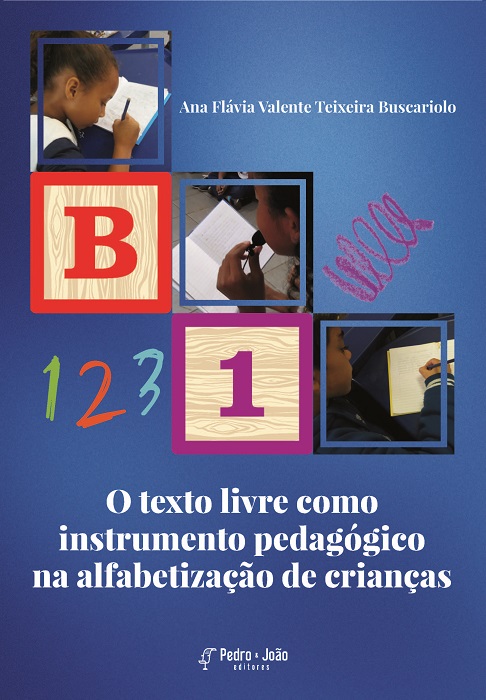 O texto livre como instrumento pedagógico na alfabetização de crianças