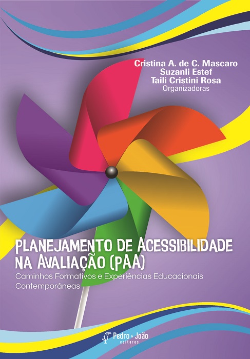 Planejamento de Acessibilidade na Avaliação (PAA): Caminhos Formativos e Experiências Educacionais Contemporâneas