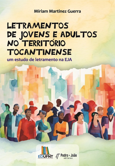 Letramentos de jovens e adultos no território tocantinense: um estudo de letramento na EJA