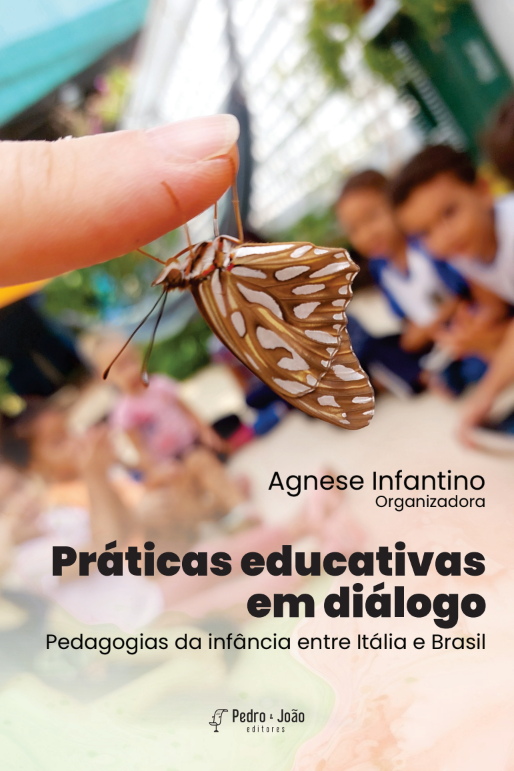 Práticas educativas em diálogo: Pedagogias da infância entre Itália e Brasil
