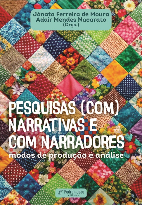Pesquisas (com) narrativas e com narradores: modos de produção e análise