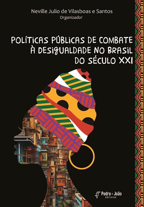 Políticas Públicas de Combate à Desigualdade no Brasil do século XXI