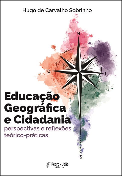 Educação Geográfica e Cidadania: perspectivas e reflexões teórico-práticas