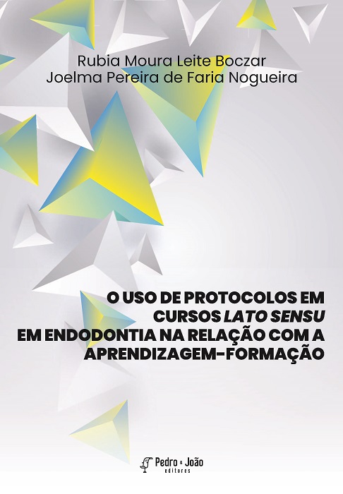 O uso de protocolos em cursos lato sensu em endodontia na relação com a aprendizagem-formação