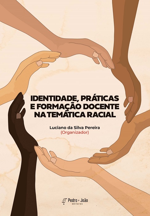 Identidade, práticas e formação docente na temática racial