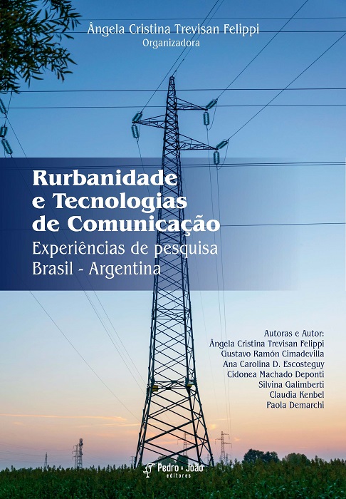 Rurbanidade e tecnologias de comunicação. Experiências de pesquisa Brasil - Argentina