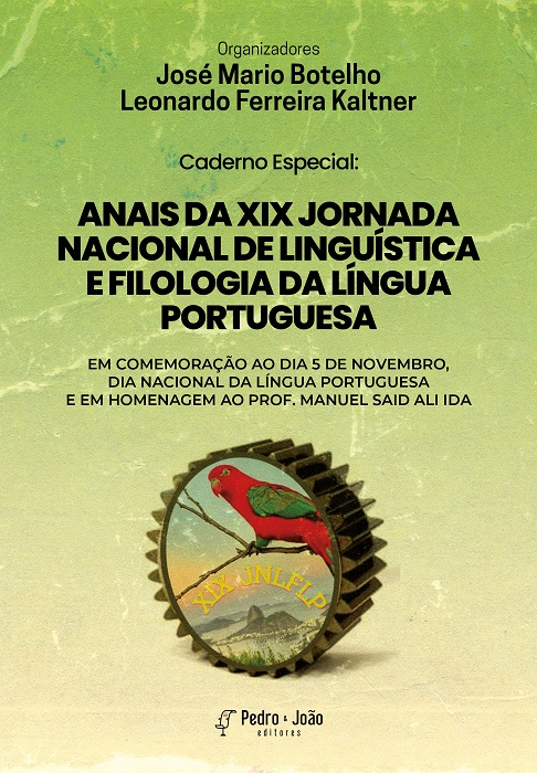 Caderno Especial: Anais da XIX Jornada Nacional de Linguística e Filologia da Língua Portuguesa