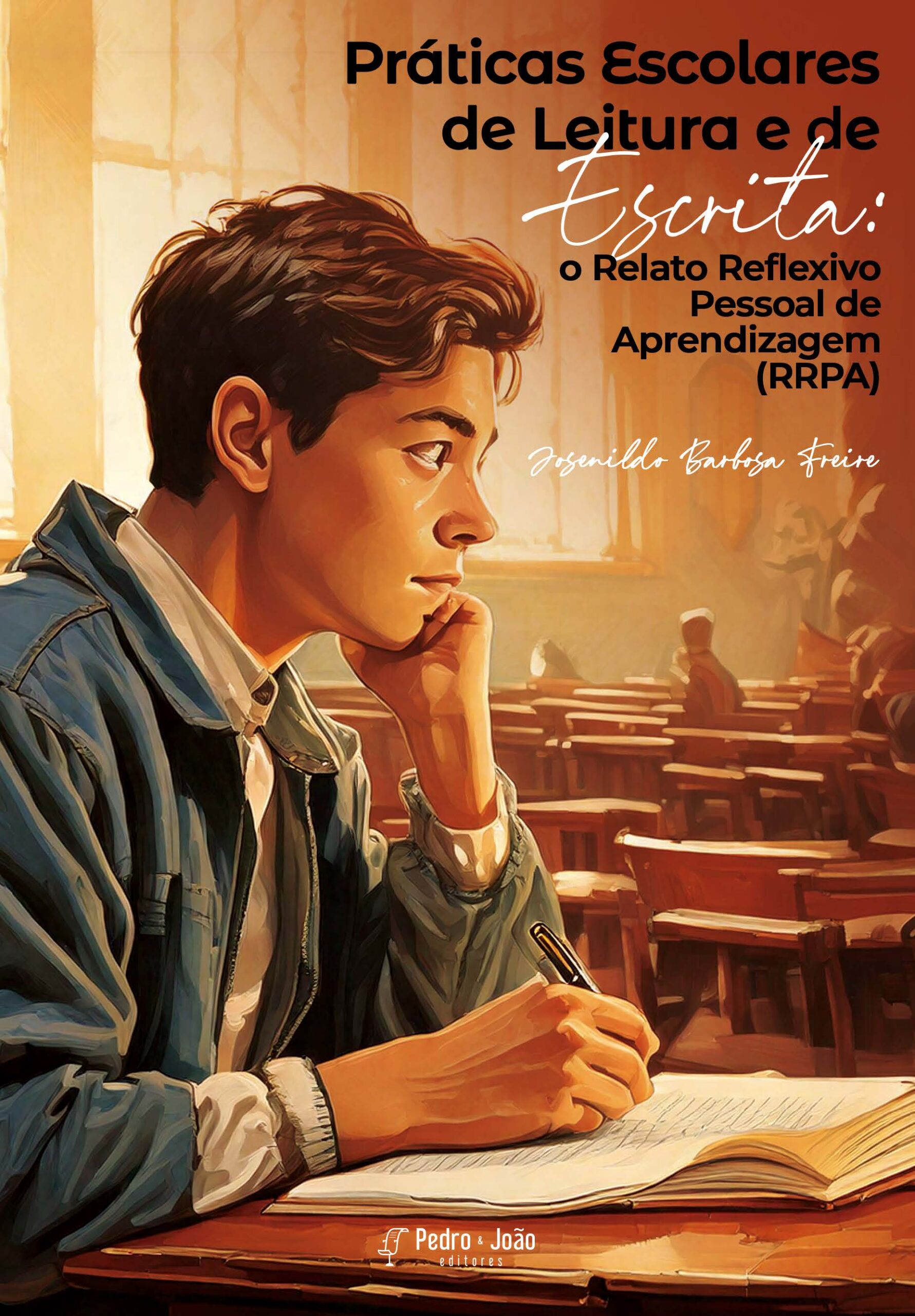 Práticas Escolares de Leitura e de Escrita: o Relato Reflexivo Pessoal de Aprendizagem (RRPA) - Imagem 1