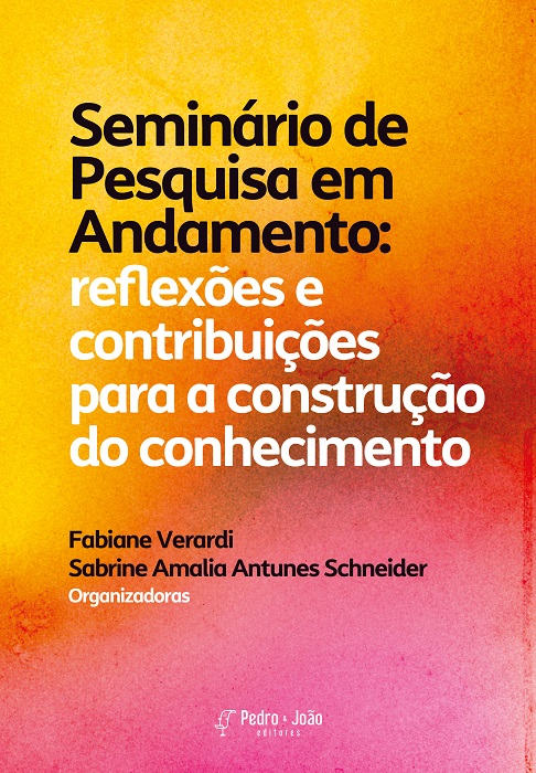 Seminário de Pesquisa em Andamento: reflexões e contribuições para a construção do conhecimento