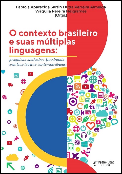 O contexto brasileiro e suas múltiplas linguagens: pesquisas sistêmicofuncionais e outras teorias contemporâneas
