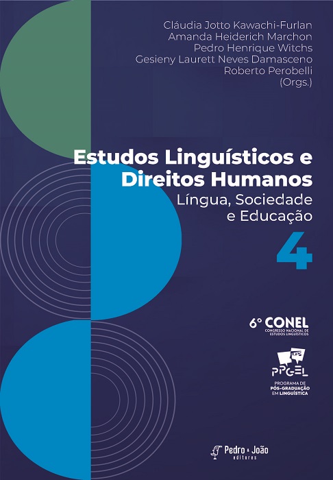 Estudos Linguísticos e Direitos Humanos: língua, sociedade e educação. Vol. 4