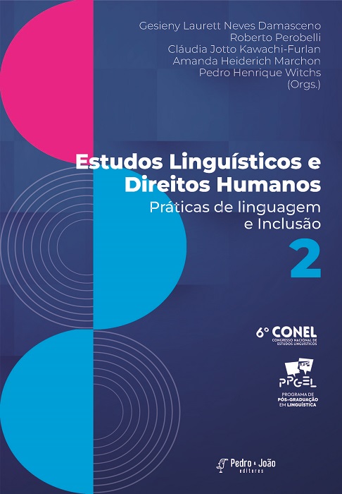 Estudos Linguísticos e Direitos Humanos: práticas de linguagem e inclusão. Vol. 2