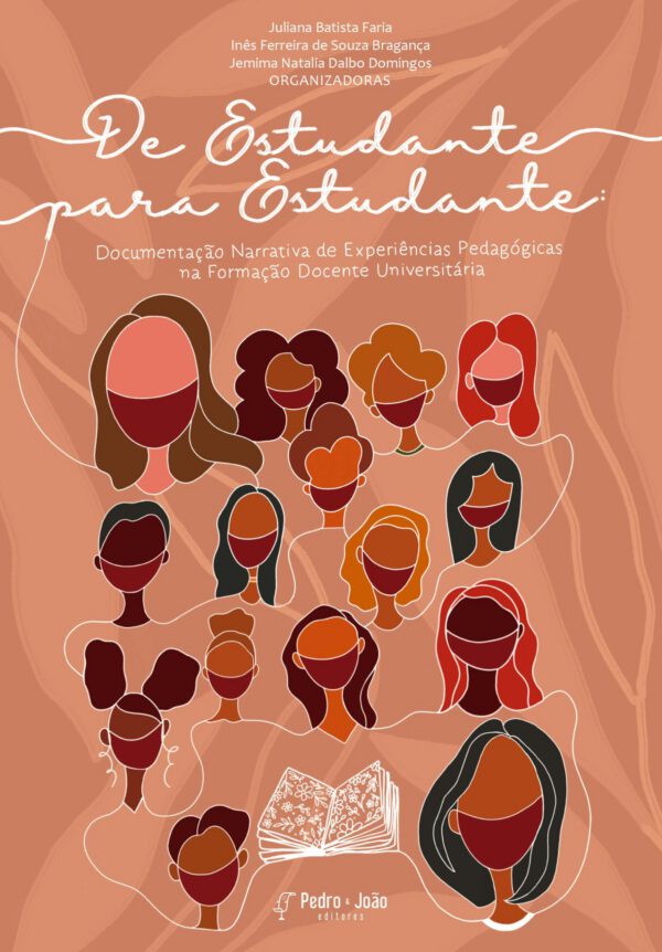 De Estudante para Estudante: Documentação Narrativa de Experiências Pedagógicas na Formação Docente Universitária
