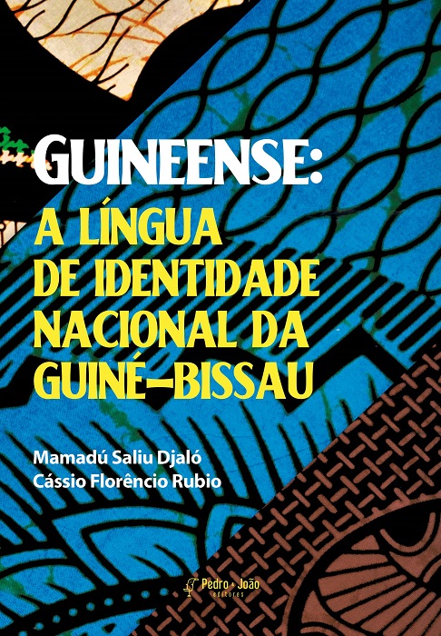 Guineense: a língua de identidade nacional da Guiné-Bissau