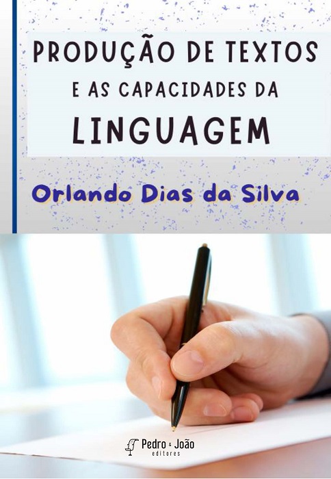 Produção de textos e as capacidades da linguagem