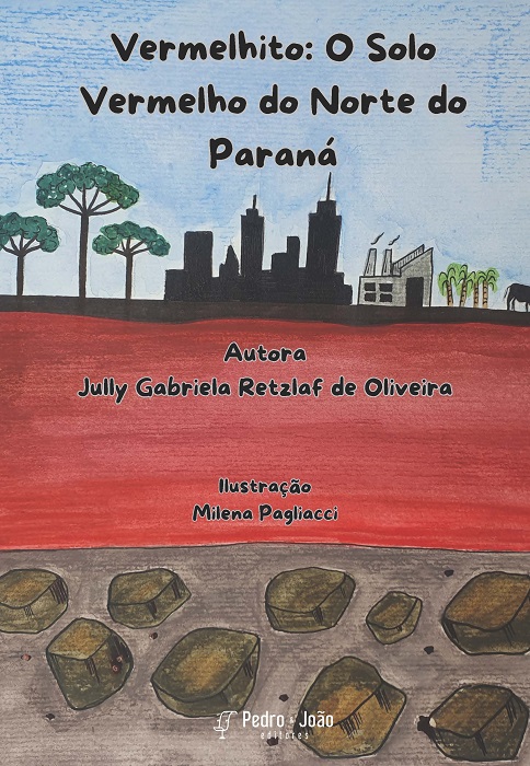 Vermelhito: O Solo Vermelho do Norte Paraná