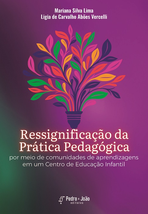 Ressignificação da prática pedagógica por meio de comunidades de aprendizagens em um centro de Educação Infantil