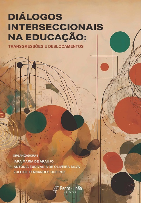 Diálogos Interseccionais na Educação: transgressões e deslocamentos