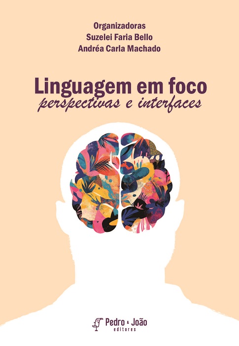 Linguagem em foco: perspectivas e interfaces