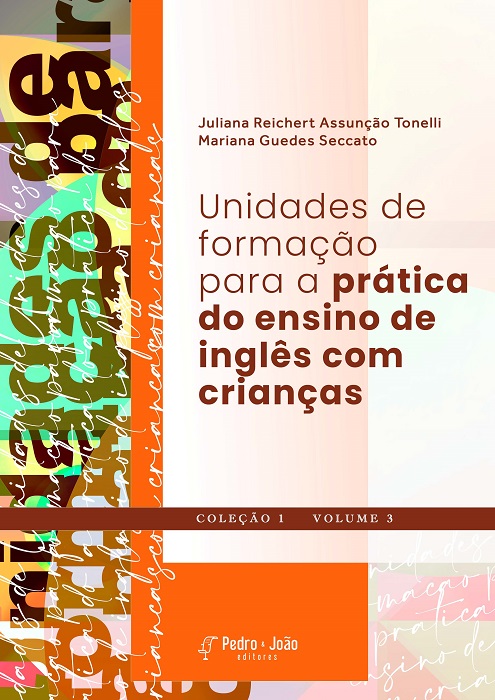 Unidades de formação para a prática do ensino de inglês com crianças. Vol. III