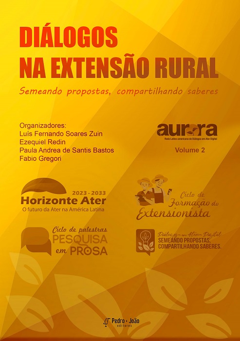 Diálogos na extensão rural: semeando propostas, compartilhando saberes. Vol. 2