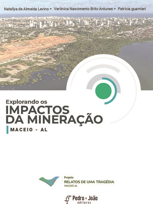 Explorando os impactos da mineração Maceio-AL