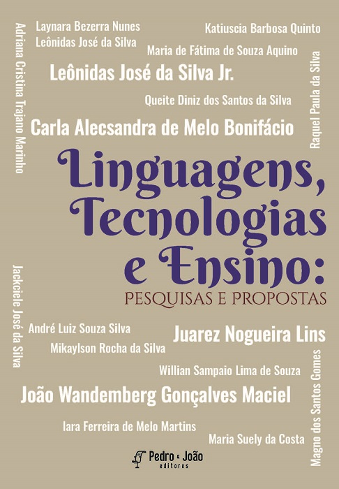Linguagens, Tecnologias e Ensino: pesquisas e propostas