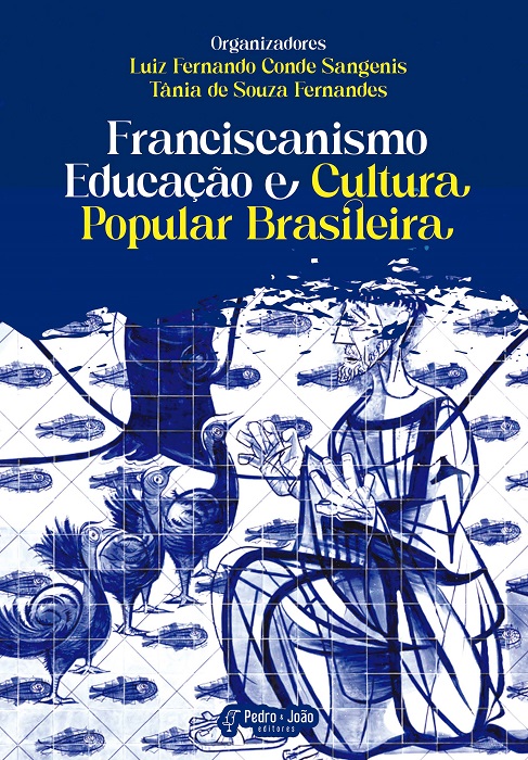 Franciscanismo, Educação e Cultura Popular Brasileira