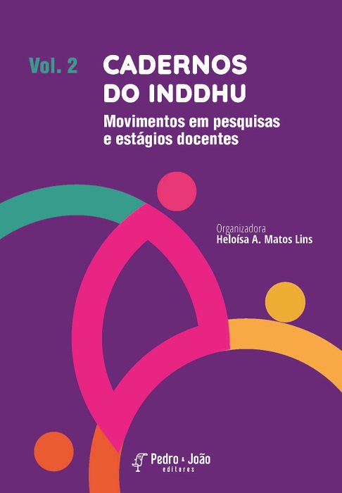 Cadernos do INDDHU. Movimentos em pesquisas e estágios docentes. Vol. 2