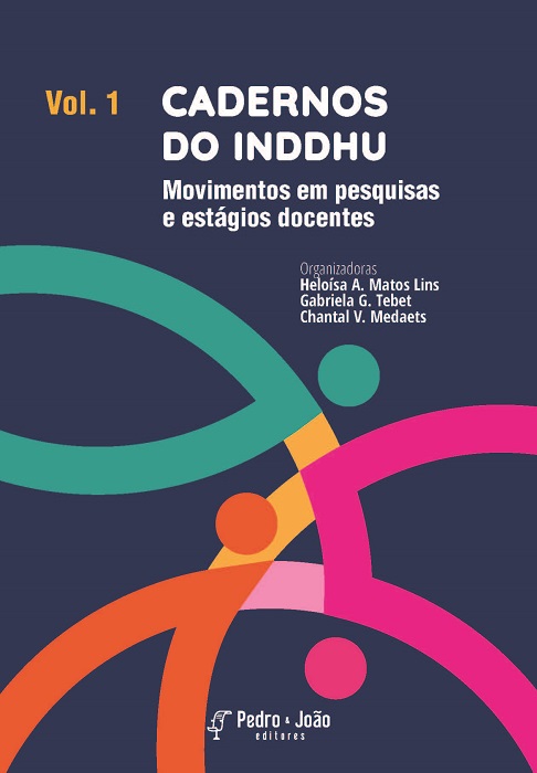 Cadernos do INDDHU. Movimentos em pesquisas e estágios docentes. Vol. 1