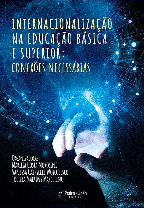 Internacionalização na Educação Básica e Superior: conexões necessárias
